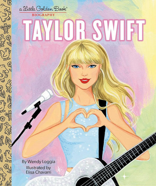 TAYLOR SWIFT: A LITTLE GOLDEN BOOK BIOGRAPHY