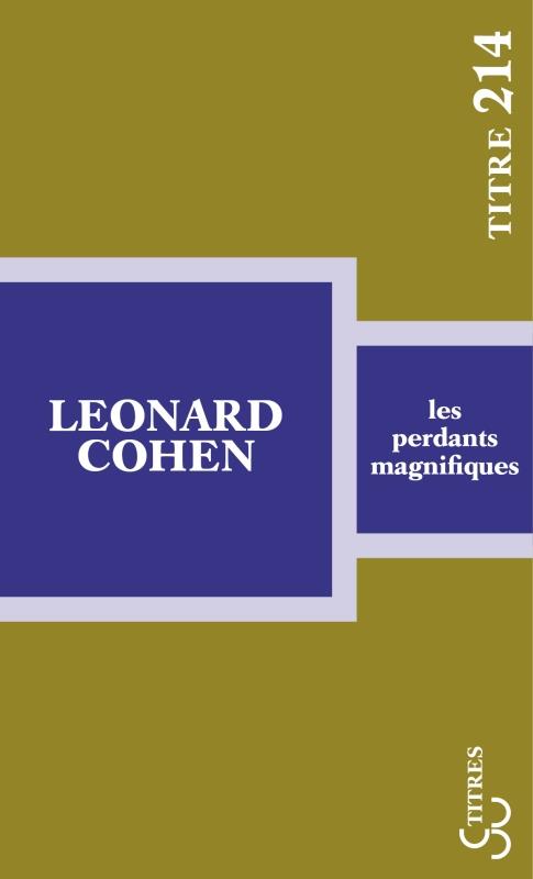 LES PERDANTS MAGNIFIQUES