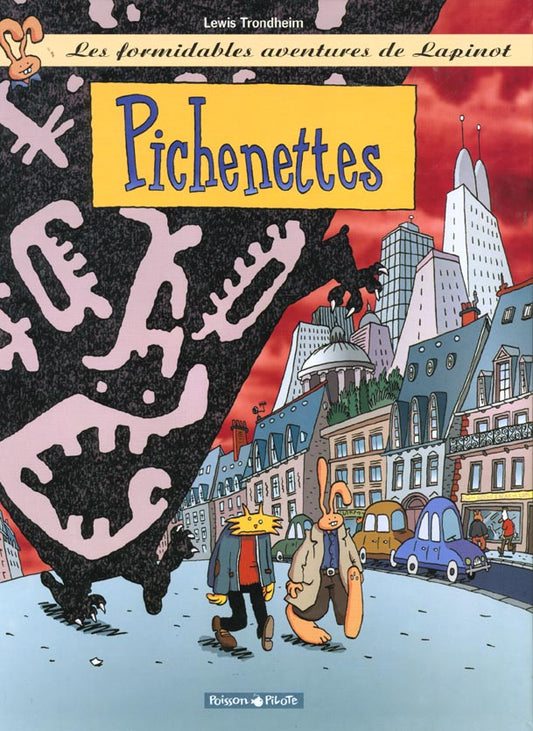LES FORMIDABLES AVENTURES DE LAPINOT - TOME 2 - PICHENETTES