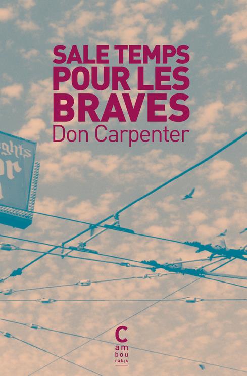 SALE TEMPS POUR LES BRAVES (POCHE EDITION COURANTE)
