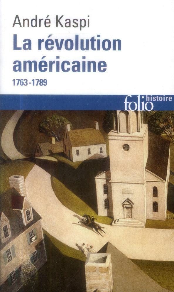 LA REVOLUTION AMERICAINE - (1763-1789)