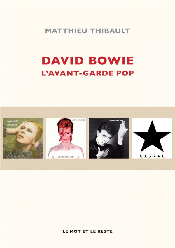 DAVID BOWIE - L'AVANT-GARDE POP