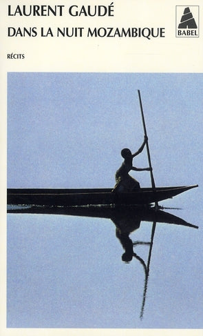 DANS LA NUIT MOZAMBIQUE