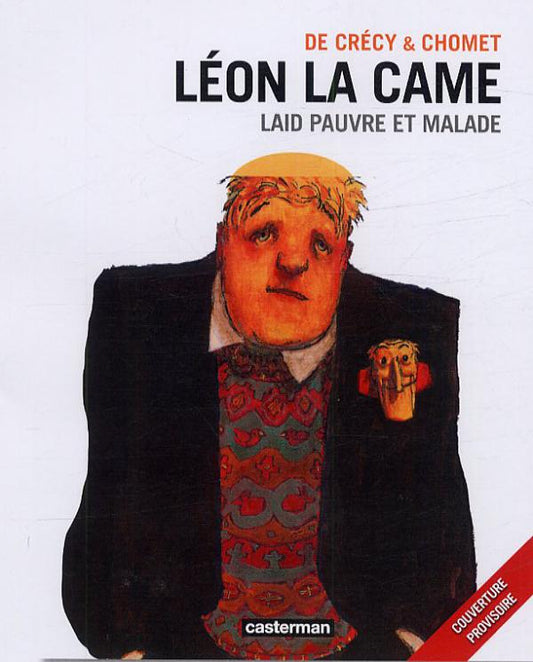 LEON LA CAME - VOL02 - LAID PAUVRE ET MALADE