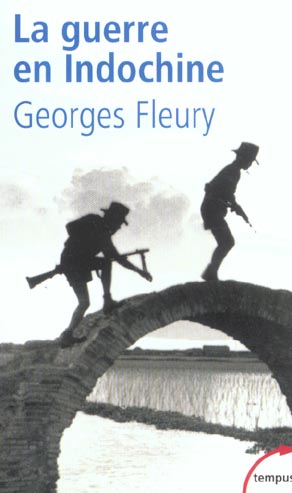 LA GUERRE EN INDOCHINE 1945-1954