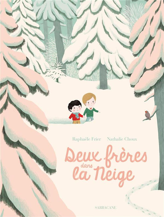 DEUX FRERES DANS LA NEIGE