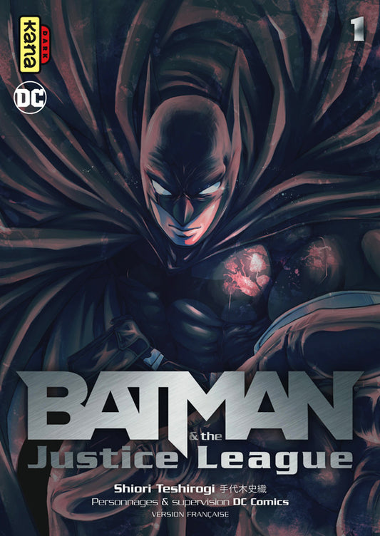 BATMAN AND THE JUSTICE LEAGUE - TOME 1
