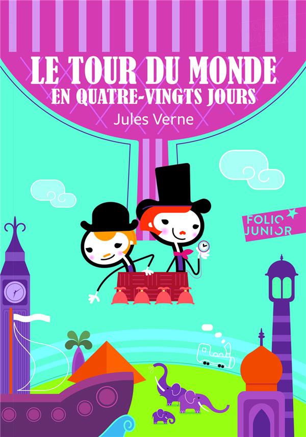 LE TOUR DU MONDE EN QUATRE-VINGTS JOURS