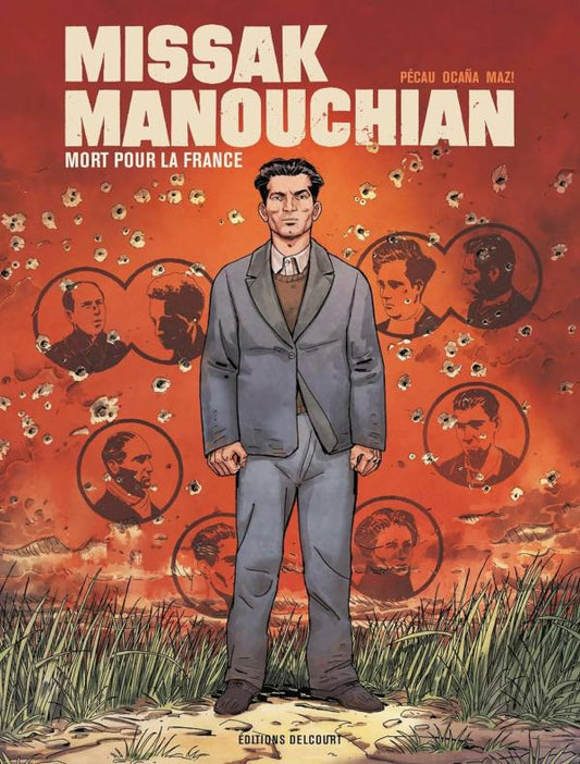MISSAK MANOUCHIAN MORT POUR LA FRANCE - ONE SHOT - MISSAK MANOUCHIAN MORT POUR LA FRANCE