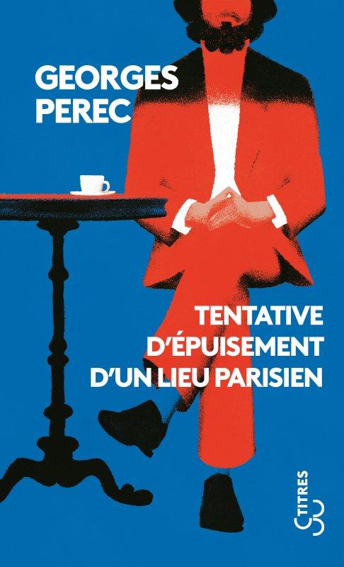 TENTATIVE D'EPUISEMENT D'UN LIEU PARISIEN