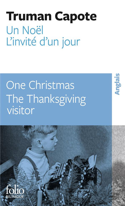 UN NOEL/ONE CHRISTMAS - L'INVITE D'UN JOUR/THE THANKSGIVING VISITOR