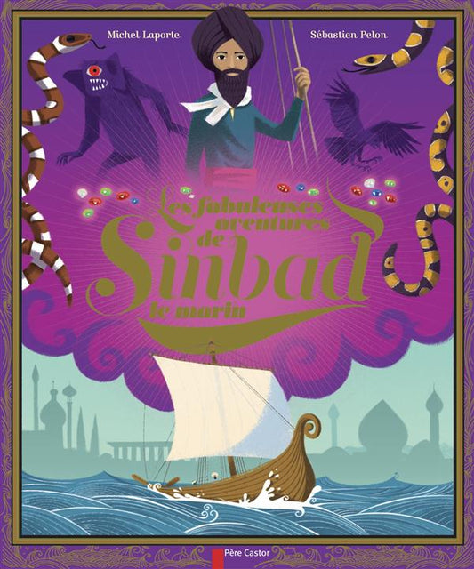 LES FABULEUSES AVENTURES DE SINBAD LE MARIN