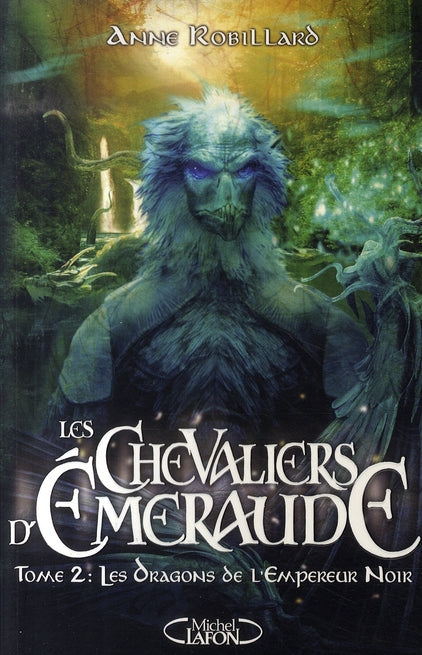 LES CHEVALIERS D'EMERAUDE - TOME 2 LES DRAGONS DE L'EMPEREUR NOIR - VOL02