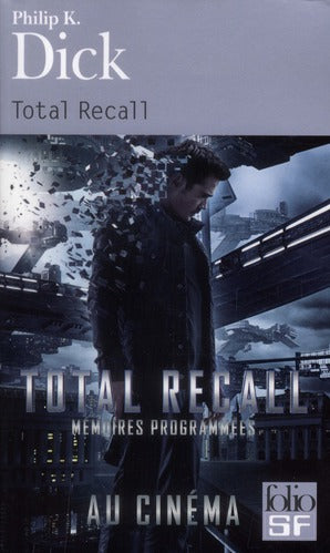 TOTAL RECALL ET AUTRES RECITS