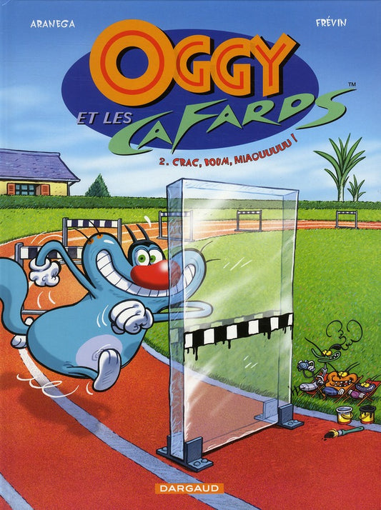 OGGY ET LES CAFARDS - TOME 2 - CRAC, BOOM, MIAOUUU !