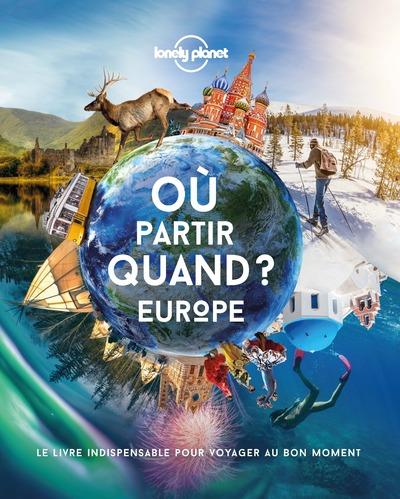 OU PARTIR QUAND EN EUROPE ? 1ED