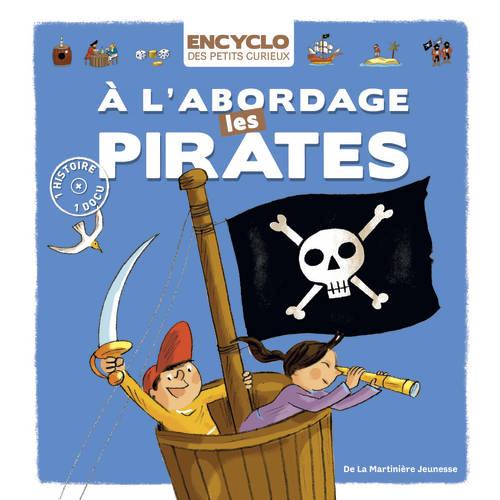 A L'ABORDAGE LES PIRATES