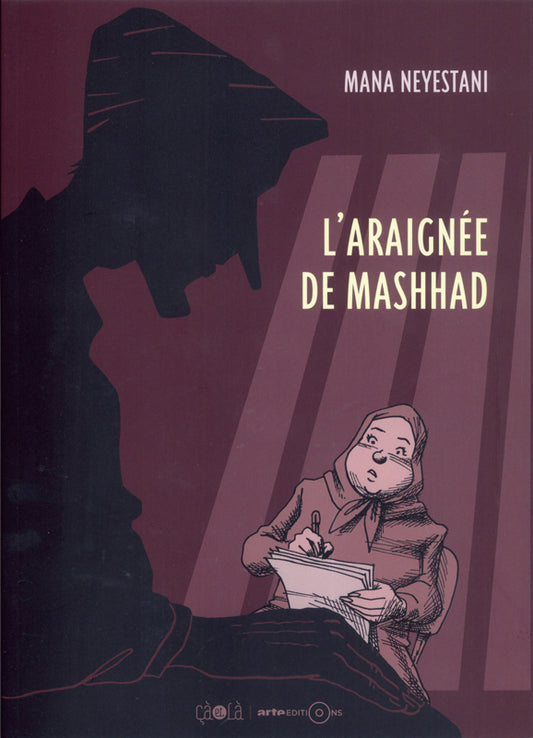 L' ARAIGNEE DE MASHHAD