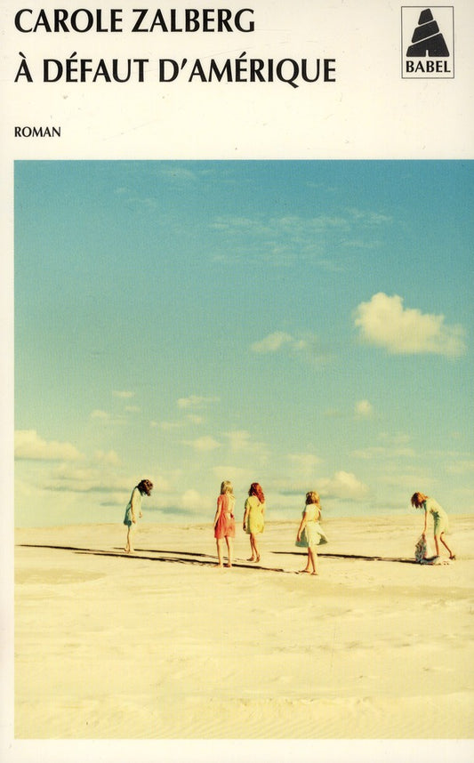 A DEFAUT D'AMERIQUE
