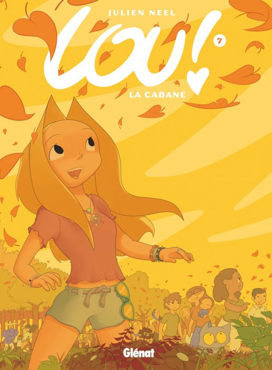 LOU ! - TOME 07 - LA CABANE