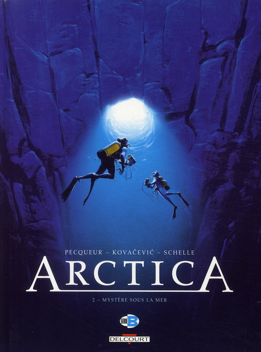 ARCTICA T02 - MYSTERE SOUS LA MER