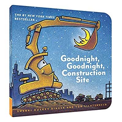 GOODNIGHT, GOODNIGHT CONSTRUCTION SITE
