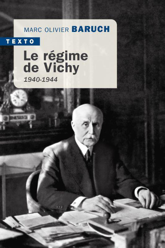 LE REGIME DE VICHY - 1940-1944