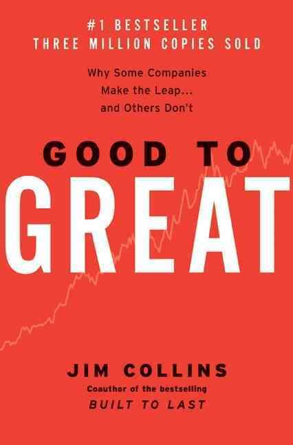 GOOD TO GREAT