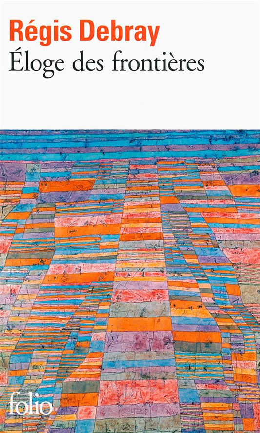 ELOGE DES FRONTIERES