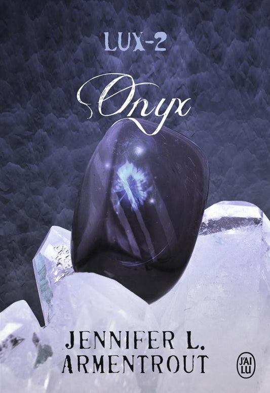 LUX - T02 - ONYX