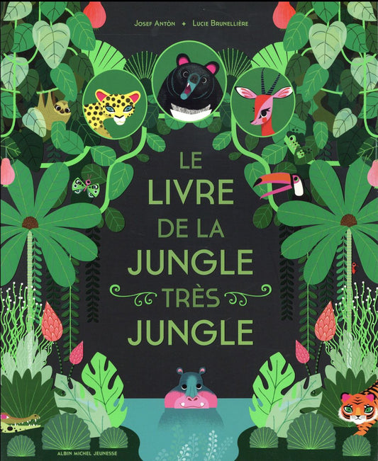 LE LIVRE DE LA JUNGLE TRES JUNGLE