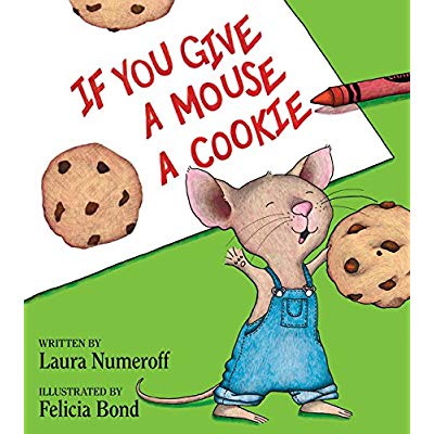 IF YOU GIVE A MOUSE A COOKIE