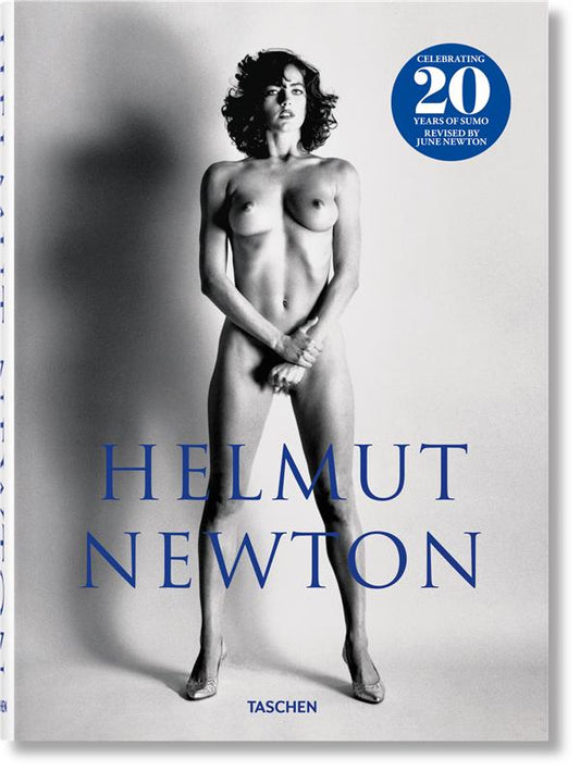 HELMUT NEWTON. SUMO. 20TH ANNIVERSARY EDITION - EDITION MULTILINGUE