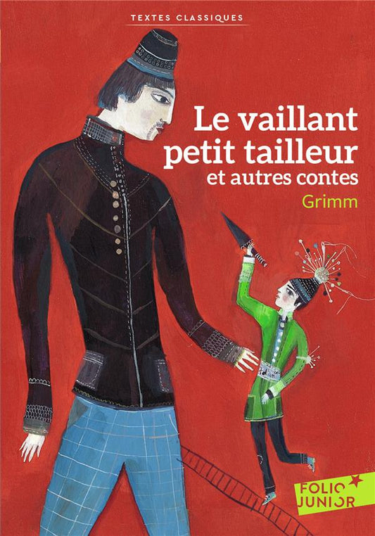 LE VAILLANT PETIT TAILLEUR ET AUTRES CONTES