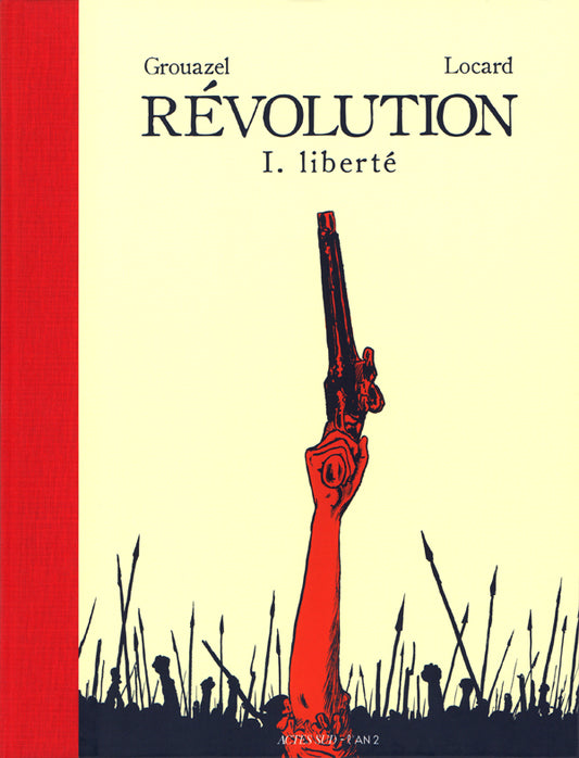 REVOLUTION TOME 1 - VOL01 - LIBERTE