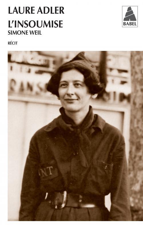 L'INSOUMISE SIMONE WEIL