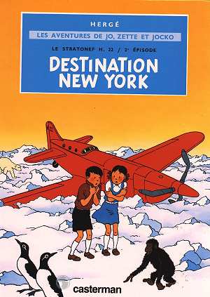 JO & ZETTE - DESTINATION NEW-YORK - VOL04 - LE STRATONEF H.22 - 2E EPISODE
