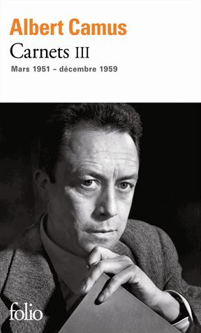 CARNETS - VOL03 - MARS 1951 - DECEMBRE 1959