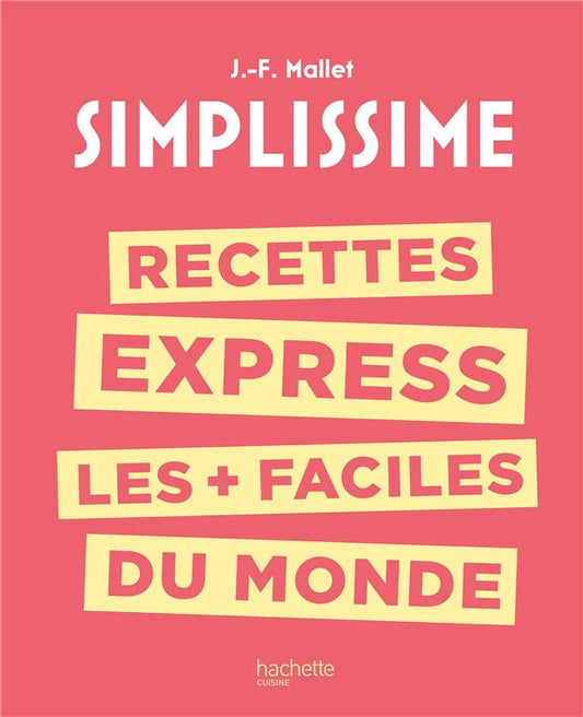 RECETTES EXPRESS LES + FACILES DU MONDE