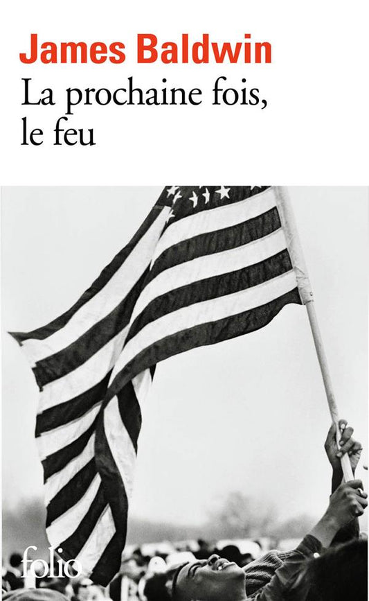 LA PROCHAINE FOIS, LE FEU