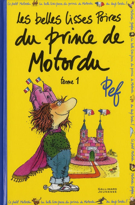 LES BELLES LISSES POIRES DU PRINCE DE MOTORDU - VOL01