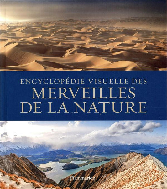 ENCYCLOPEDIE VISUELLE DES MERVEILLES DE LA NATURE
