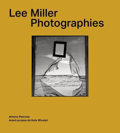LEE MILLER. PHOTOGRAPHIES