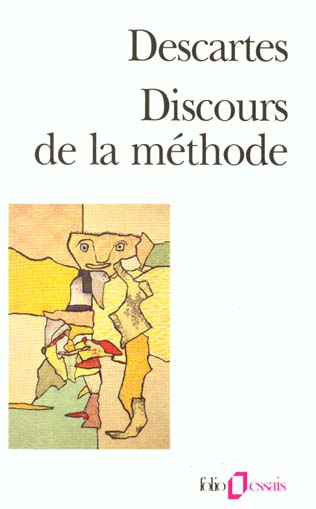 DISCOURS DE LA METHODE / LA DIOPTRIQUE