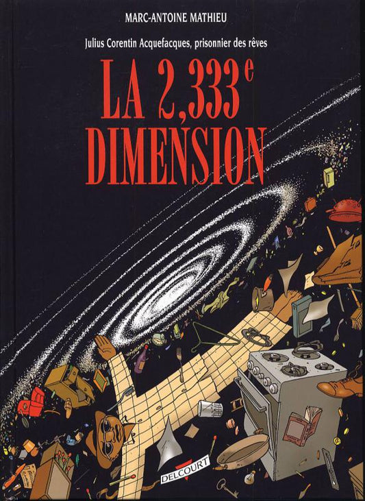 JULIUS CORENTIN ACQUEFACQUES T05 - LA 2,333E DIMENSION