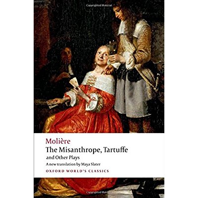 THE MISANTHROPE, TARTUFFE, AND OTHER PLAYS
