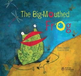 THE BIG WIDE-MOUTHED FROG