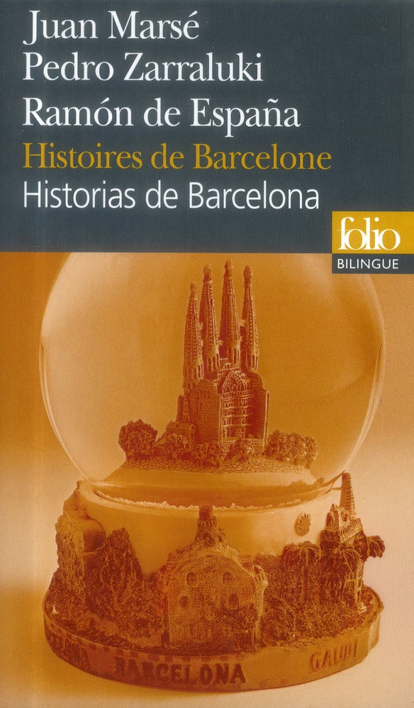 HISTOIRES DE BARCELONE/HISTORIAS DE BARCELONA