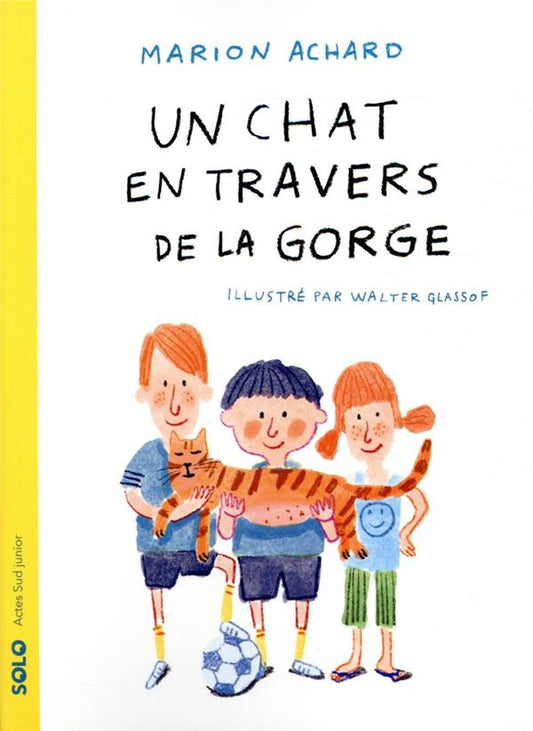 UN CHAT EN TRAVERS DE LA GORGE