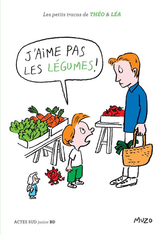 J'AIME PAS LES LEGUMES !